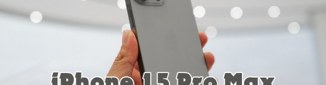 Bản iPhone 15 Pro Max Năm Nay Rất Đáng Mua
