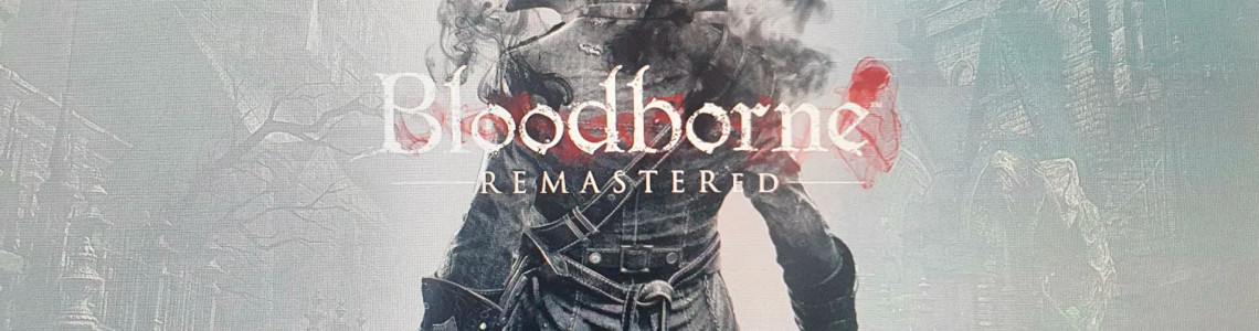 Bloodborne Remaster: Chỉ Xảy Ra Khi Miyazaki Có Thời Gian