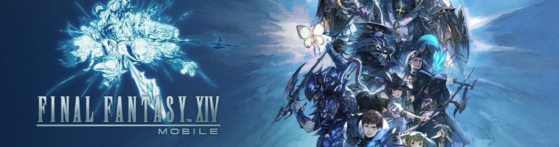 Final Fantasy XIV: Một bước tiến mới trên nền tảng Mobile