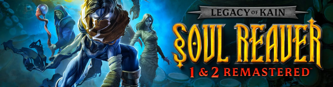 Legacy of Kain: Soul Reaver 1 Và 2 Remastered Chính Thức Xuất Hiện Trên PlayStation Network