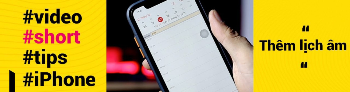 Cách xem lịch âm nhanh chóng trên iPhone - Mẹo sử dụng iPhone