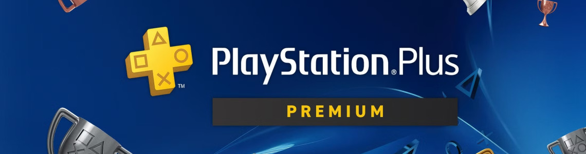 PS Plus Premium Có Gì Hot? Cách Nâng Cấp Tài Khoản PSN Chỉ Trong 5 Phút