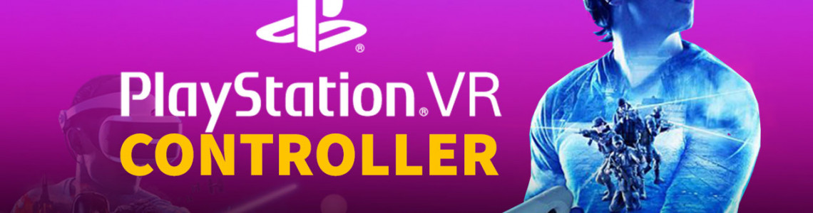 Chơi game VR chân thật thì phải có tay cầm PS VR Aim và PS Move Motion