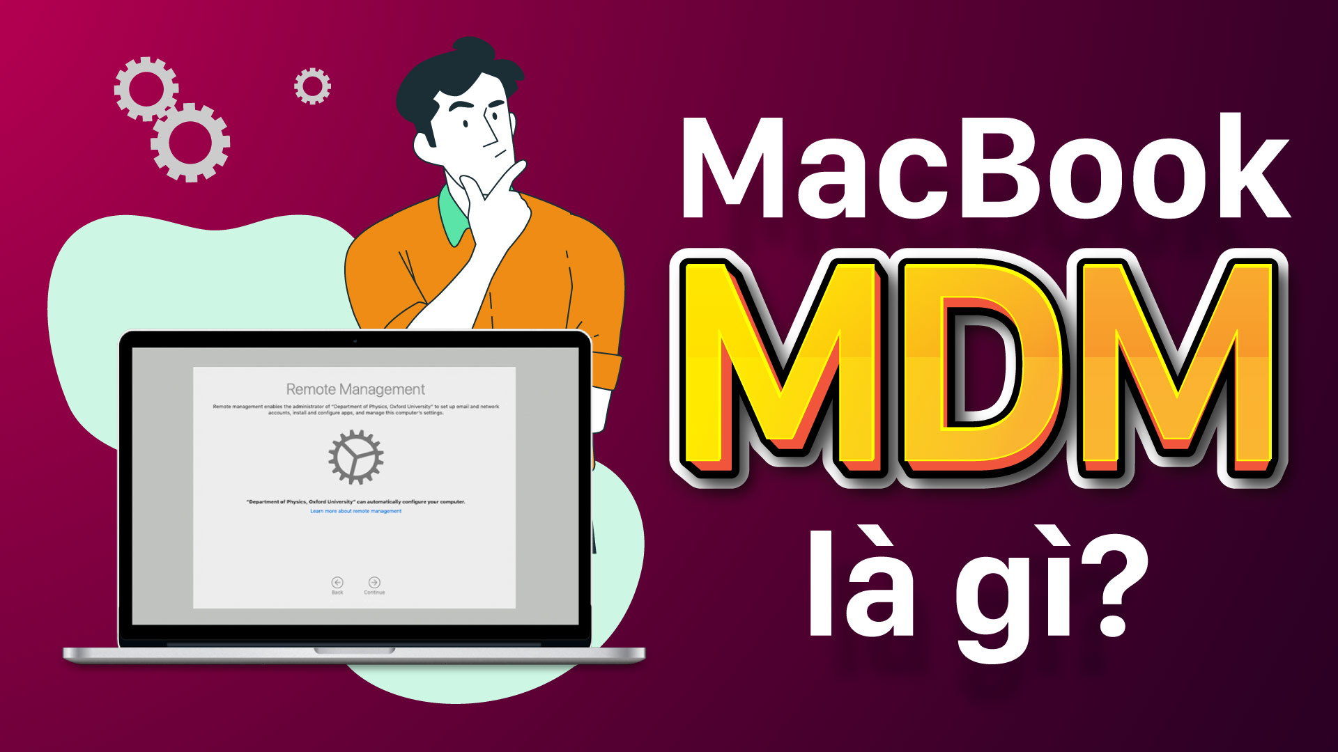 Những điều cần biết về MacBook MDM 3 may mdm la gi thumb