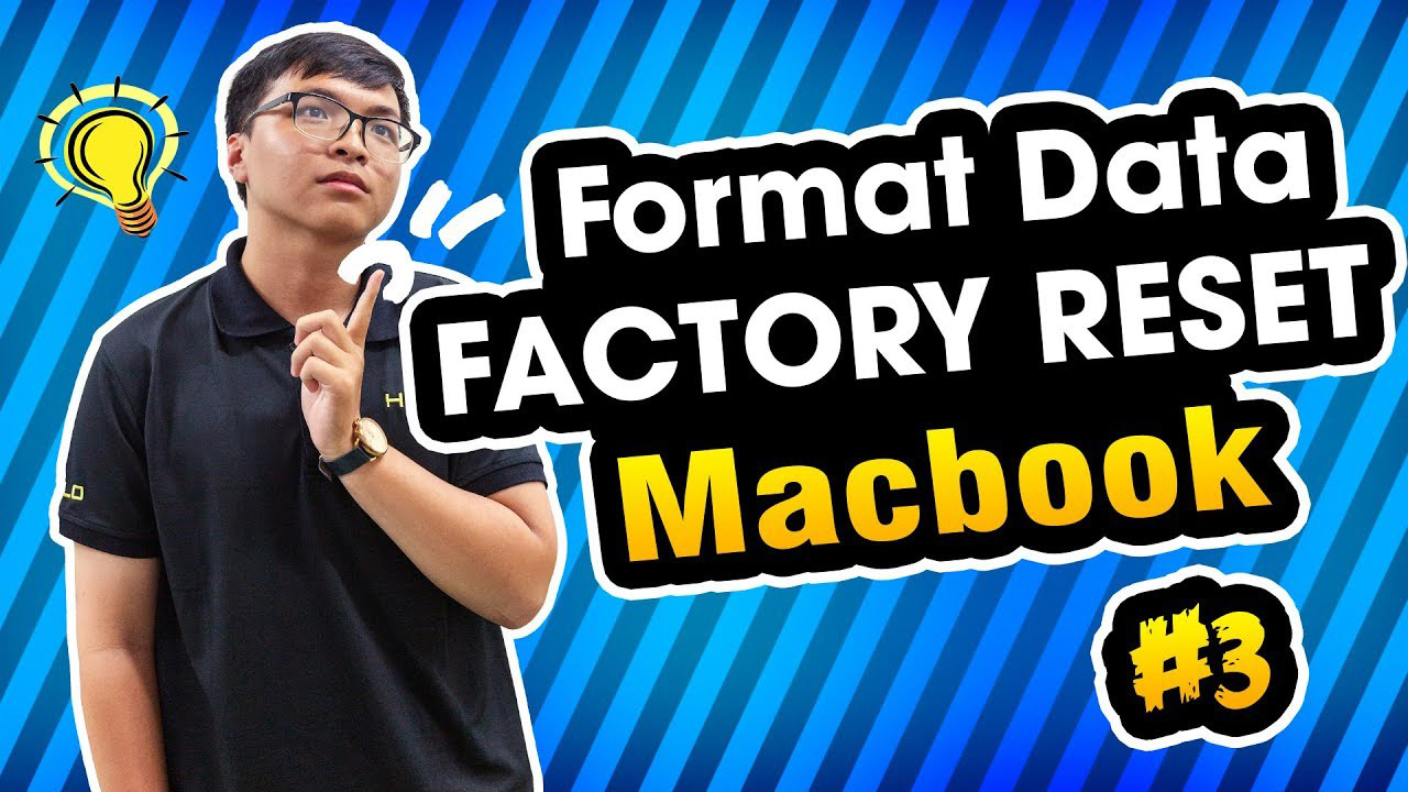 Series Sử Dụng Macbook: #3 Làm Sao Reset Macbook Mà Không Mất Dữ Liệu 1 tap 3 huong dan reset macbook don gian