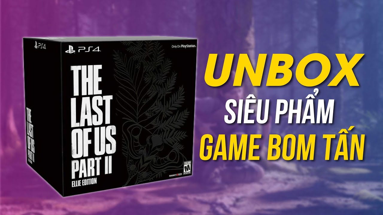 Bộ sản phẩm giúp trải nghiệm The Last of Us Part II trọn vẹn nhất!!! 2 unbox tlou2 ellie edition 00