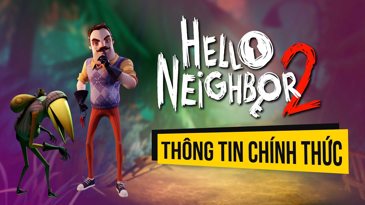 Hello Neighbor Phần 2 hé lộ trailer, đã có bản chơi thử! 4 hello neighbor p2 00