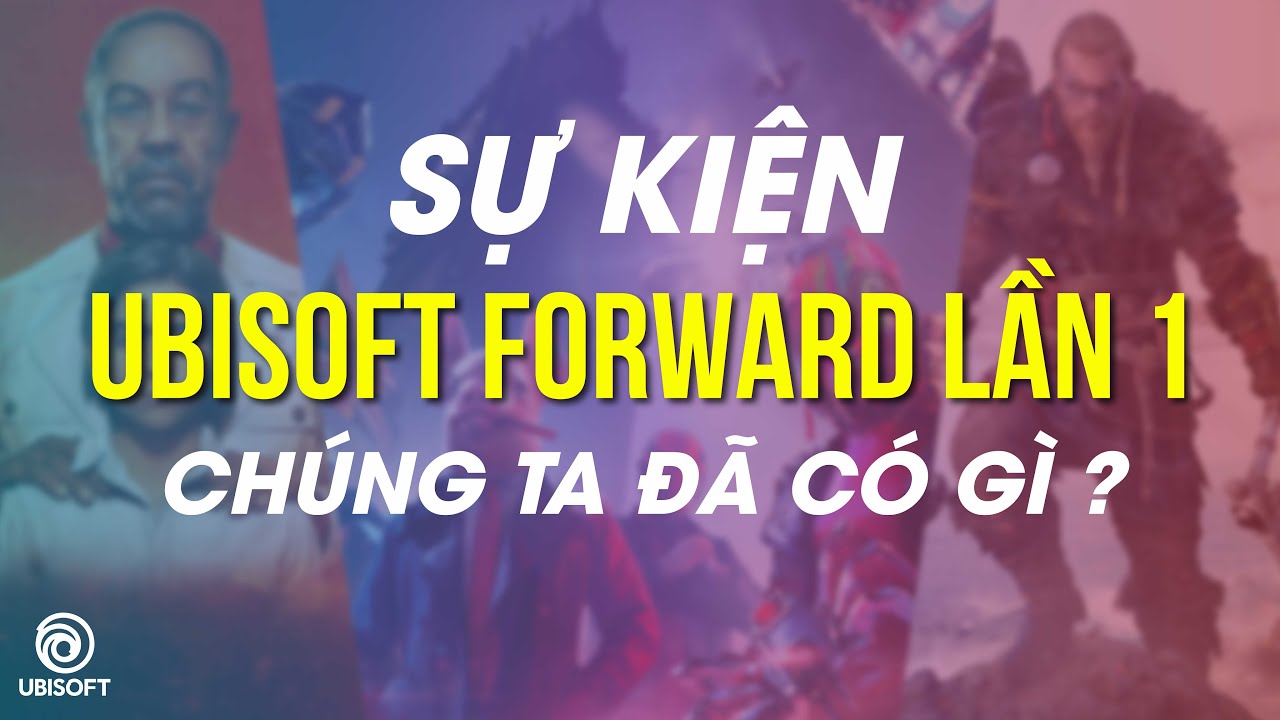 Ubisoft Forward lần 1: 4 tựa game chiếm trọn spotlight 1 ubisoft forward 1 00