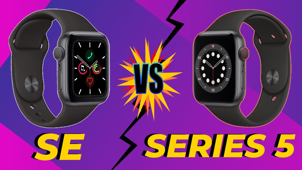 Nên chọn Apple Watch SE hay Apple Watch Series 5? 5 apple series se vs apple watch series 5 00