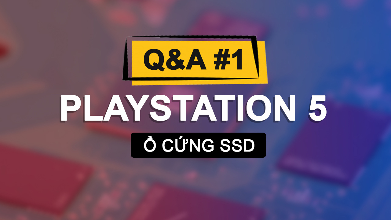 Các câu hỏi thường gặp về PlayStation 5 (phần 1) 5 cac cau hoi cho ps5 phan 1 00 5