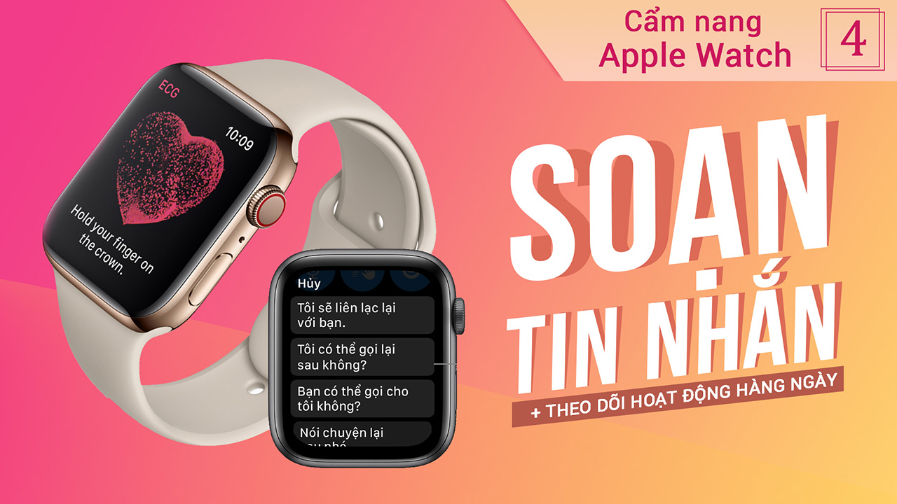 Một số mẹo hay trên Apple Watch - Series hướng dẫn sử dụng Apple Watch 6 cam nang apple watch tap 4 0
