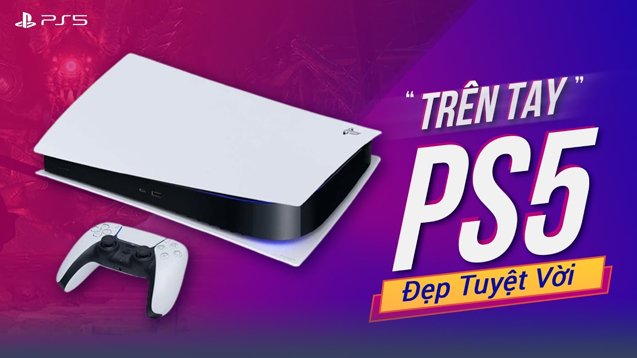PS5 trong thực tế: Thiết kế quá đẹp, to không tưởng... 1 tren tay ps5 00