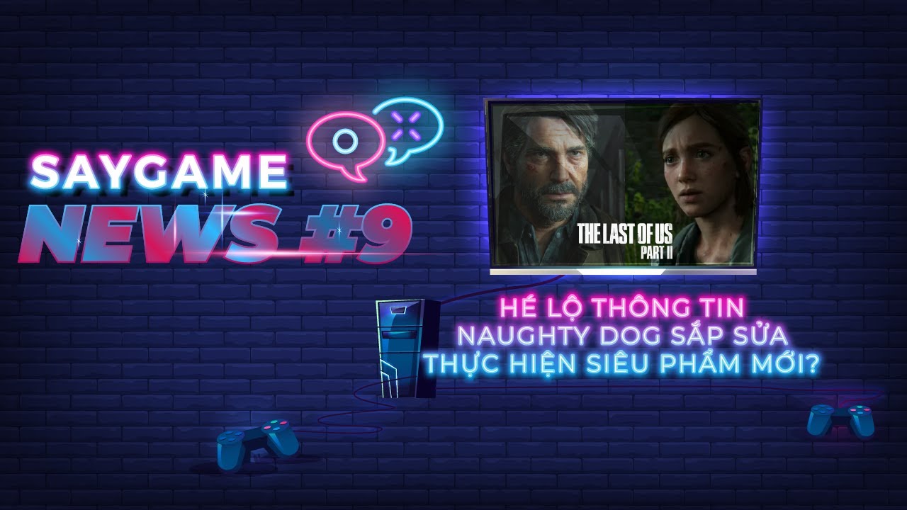 Tổng hợp tin tức về game trong tuần | SAY GAME NEWS #9 6 saygame news tap 9 0 1