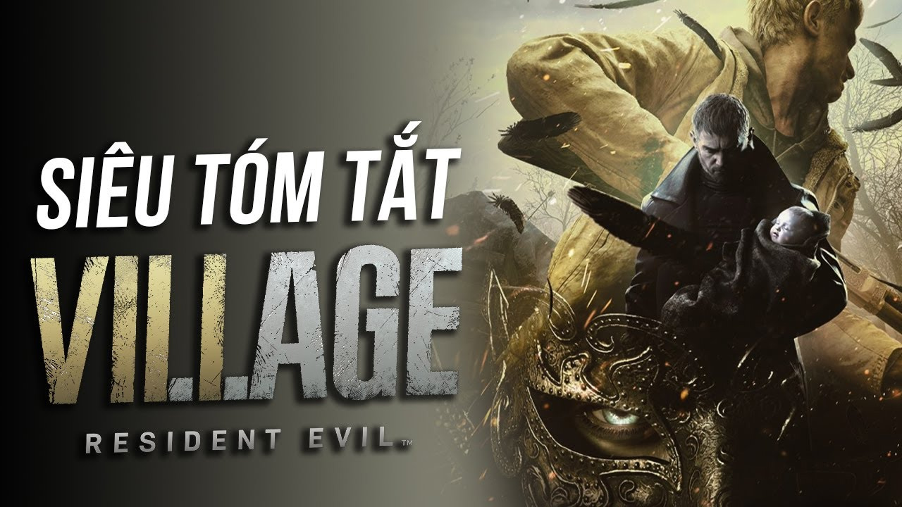 Những gì đã xảy ra trong Resident Evil Village? Tóm tắt game hay 10 nhung gi xay ra o resident evil 8 0