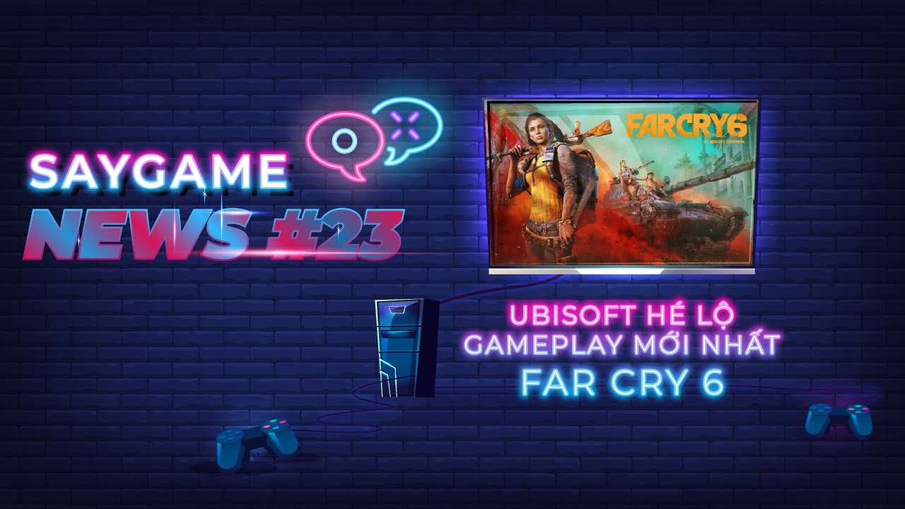 Hé lộ cái nhìn mới nhất về Gameplay của Far Cry 6 | SAY GAME NEWS #23 7 saygame news tap 23 0
