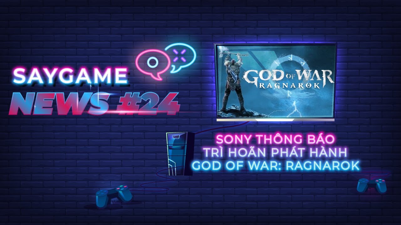 Thông báo trì hoãn ra mắt God of War: Ragnarok | SAY GAME NEWS #24 8 saygame news tap 24 0