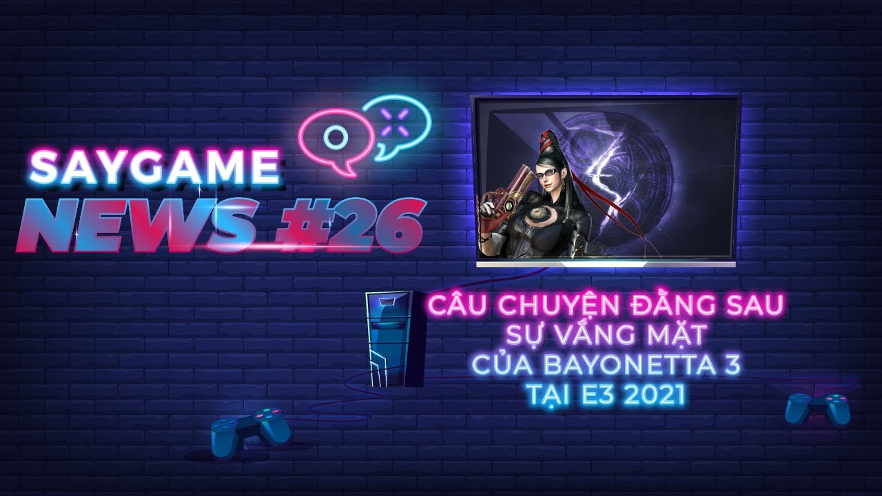 Chi tiết về dự án Bayonetta 3 | SAY GAME NEWS #26 8 saygame news tap 26 0