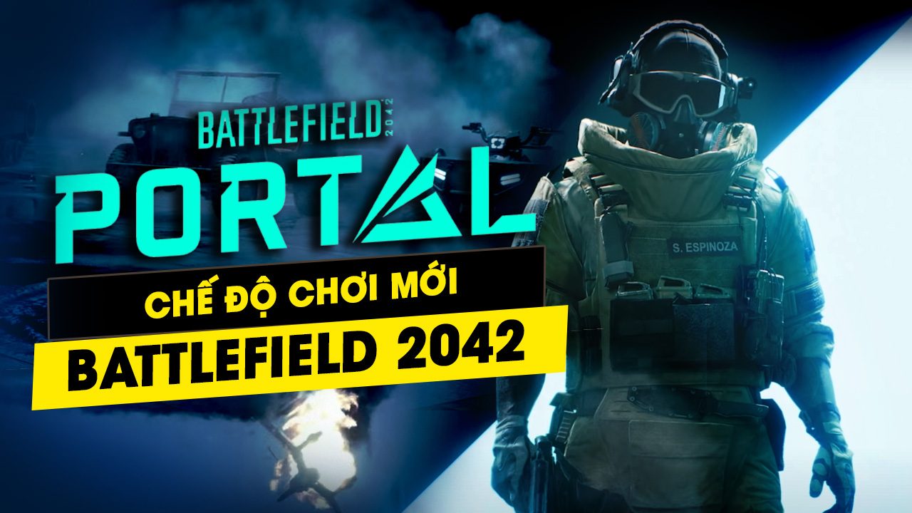 Battlefield 2042 ra mắt trailer chế độ Portal cực kỳ hoành tráng 7 battlefield 2042 ra mat trailer che do portal cuc ky hoanh trang 9