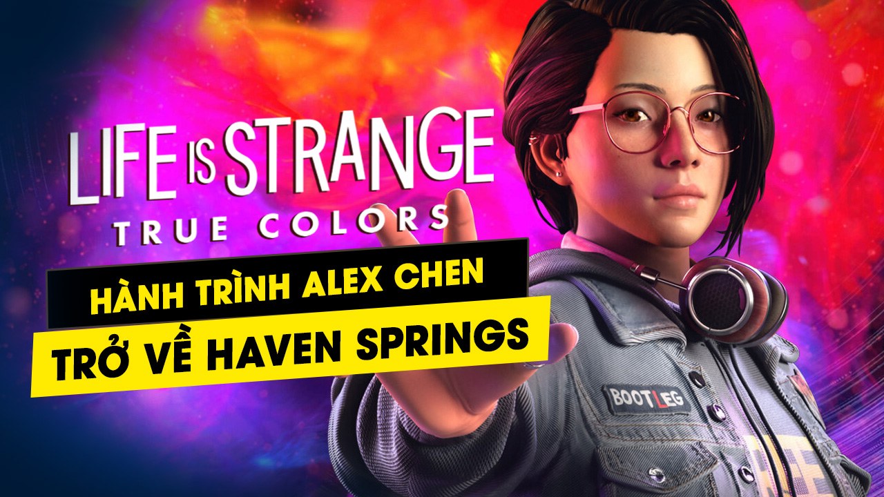 Life is Strange: True Colors hành trình của Alex trở về Haven Springs 5 life is strange true colors hanh trinh cua alex tro ve haven springs