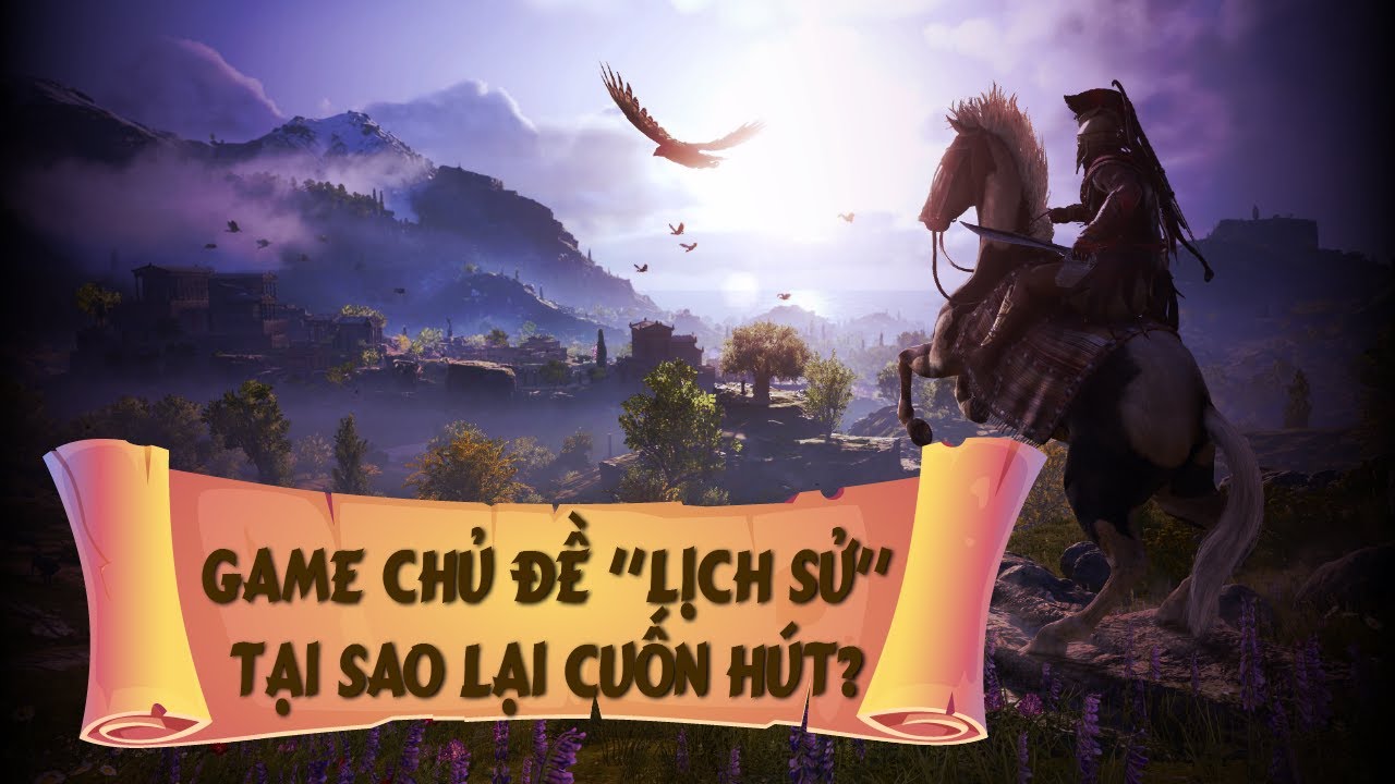 Tìm hiểu yếu tố lịch sử trong những tựa game đình đám 2 yeu to lich su trong game 0