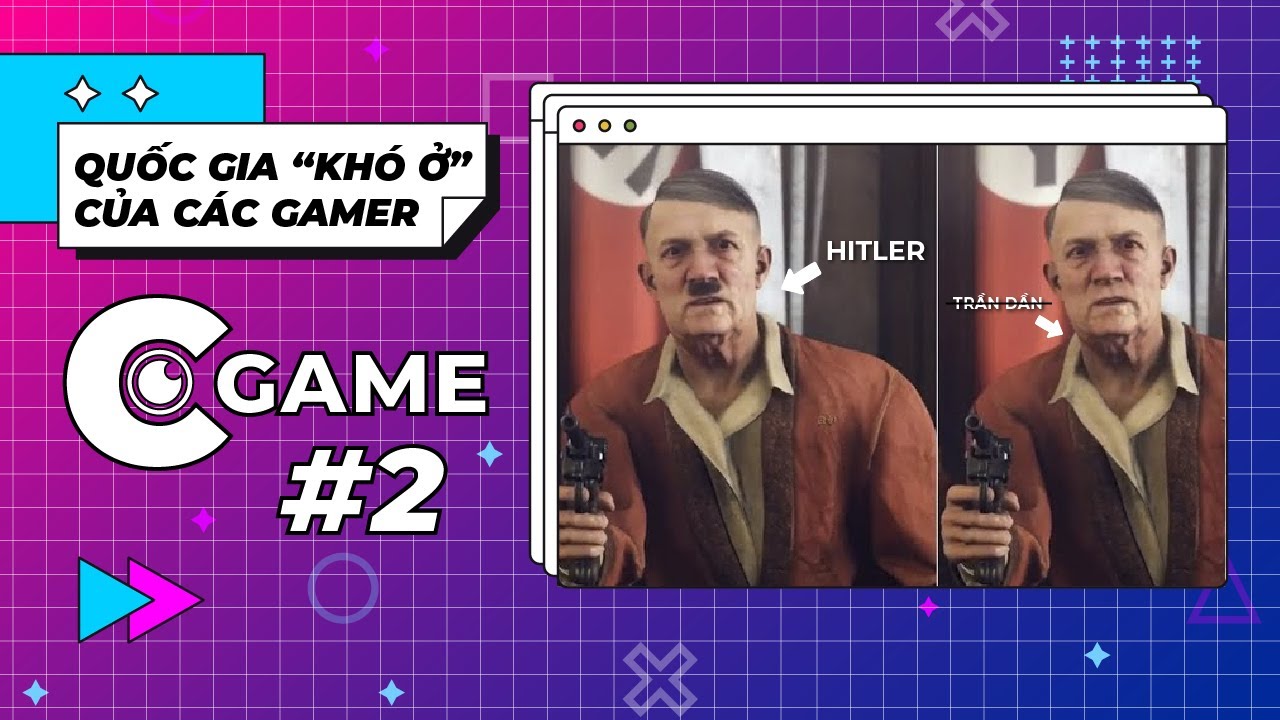 Đức - Quốc gia có chế độ Kiểm Duyệt Game Gắt Nhất Thế Giới | C-Game #2 2 c games tap 2