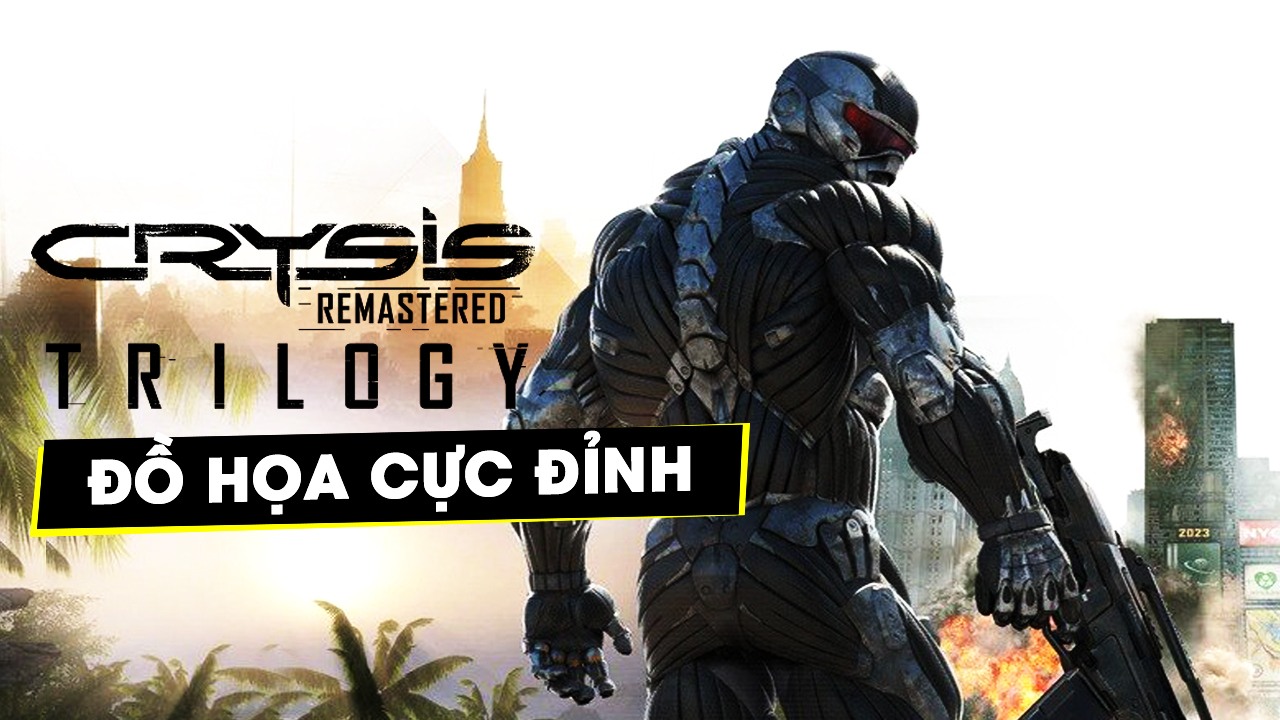 Crysis Remastered Trilogy sở hữu đồ họa cực đỉnh khi đặt chân lên PS5, Xbox Series X 9 crysis remastered trilogy so huu do hoa cuc dinh khi dat chan len ps5 xbox series x 9