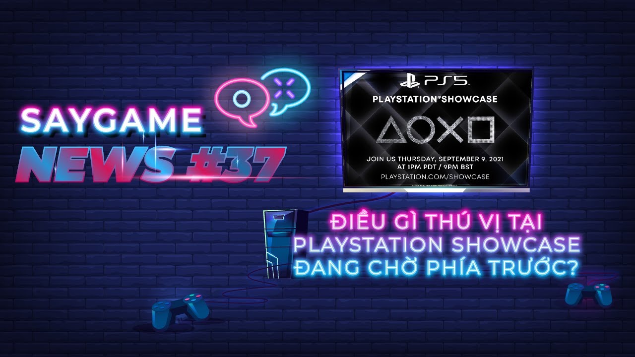 Những tựa game đáng mong đợi tại PlayStation Showcase 2021 | SAY GAME NEWS #37 10 saygame news tap 37 0