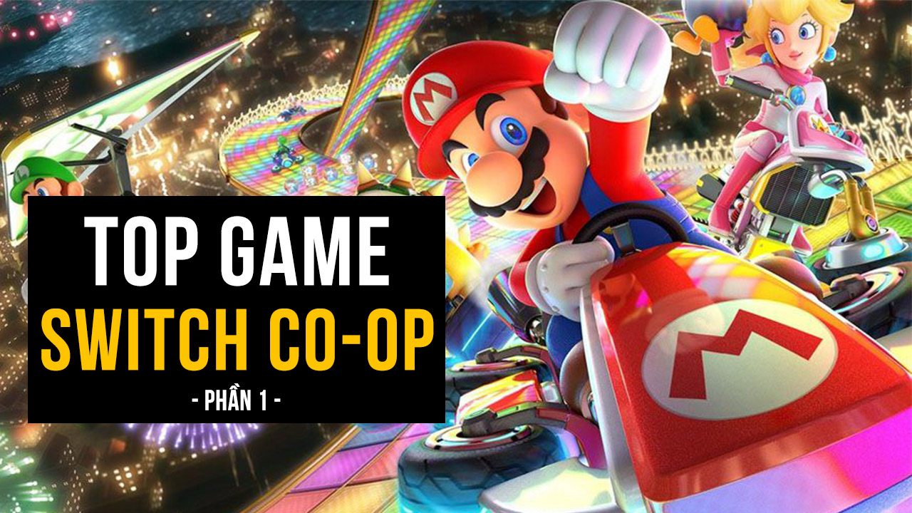 Tổng hợp những game co-op hay nhất trên Switch để giải trí mùa dịch (P1) 2 top game nintendo switch co op phan 1