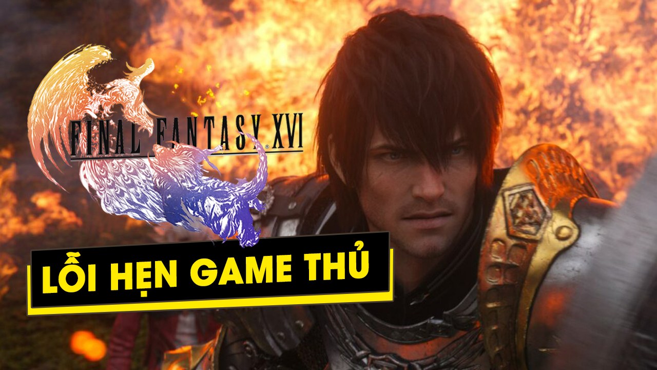 final fantasy xvi loi hen game thu tai tokyo game show 2021 vi li do gi