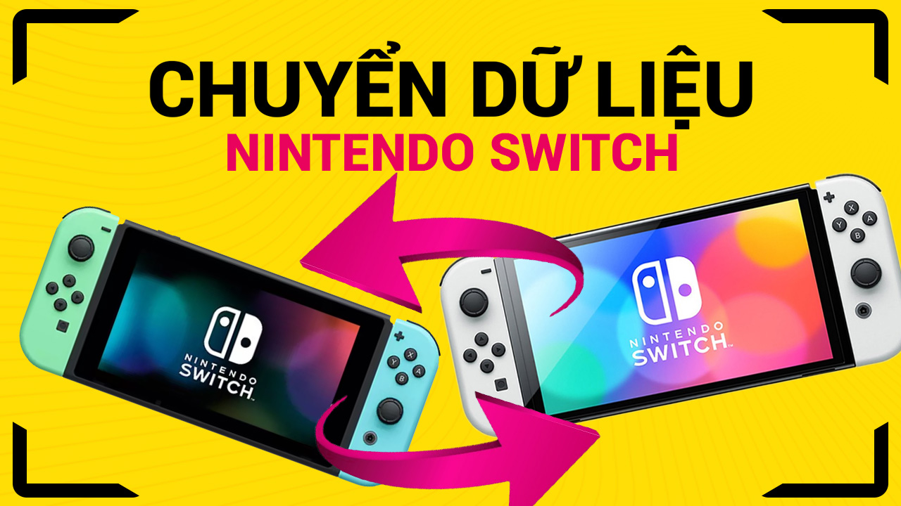 Hướng dẫn chuyển dữ liệu từ máy Switch cũ sang Switch OLED mới 16 huong dan chuyen du lieu tu may switch cu sang switch oled moi 0