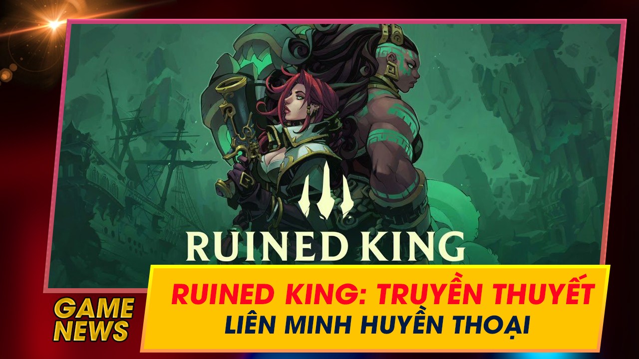 Giới Thiệu Game Ruined King truyền thuyết về Liên Minh Huyền Thoại 7 gioi thieu game ruined king truyen thuyet lien minh huyen thoai