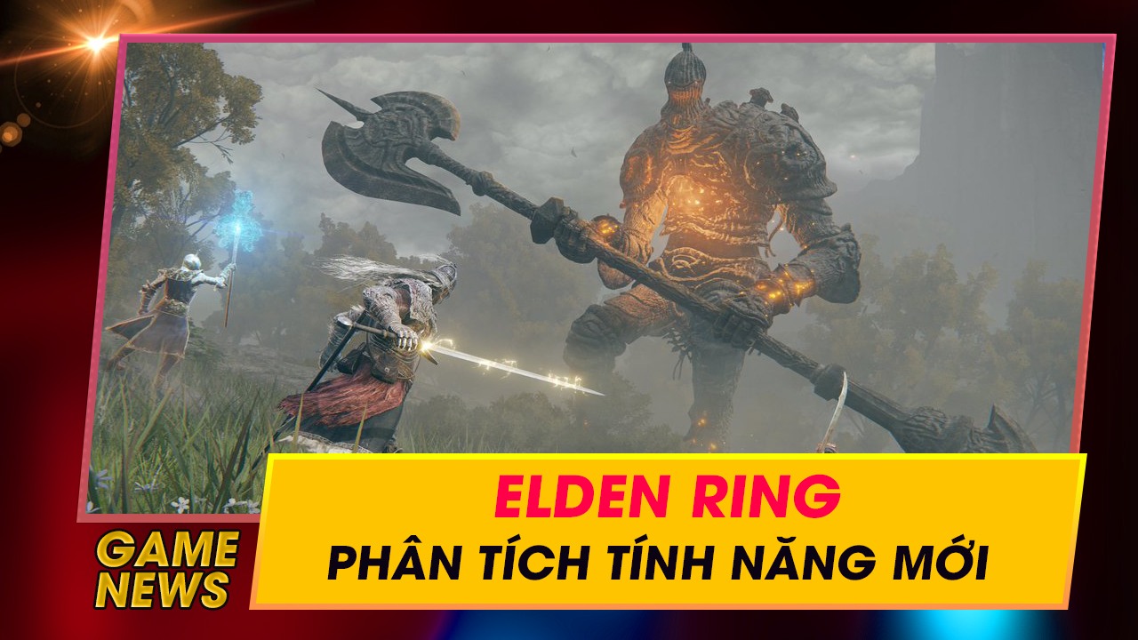 Phân tích những tính năng mới trong phiên bản Beta của Elden Ring 15 phan tich nhung tinh nang moi trong phien ban beta cua elden ring 20
