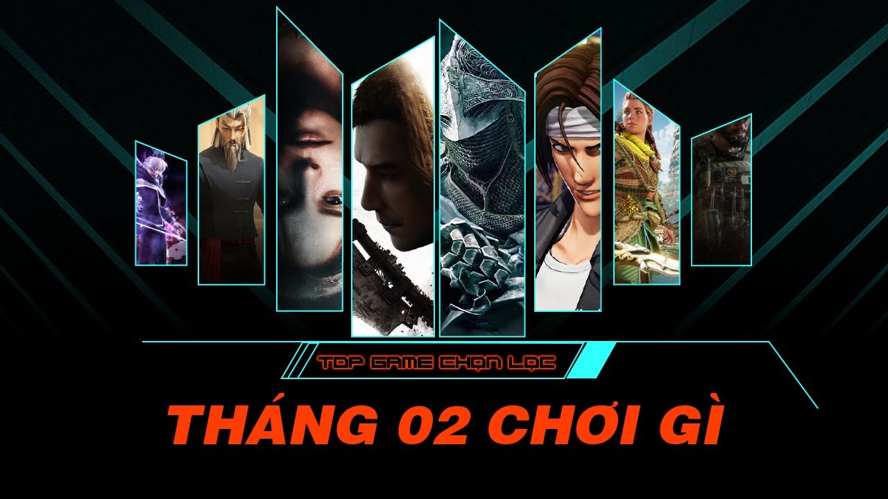 Những tựa game đáng mong đợi tháng 2/2022 - Tháng này chơi gì 10 nhung tua game dang choi thang 2 2022 0