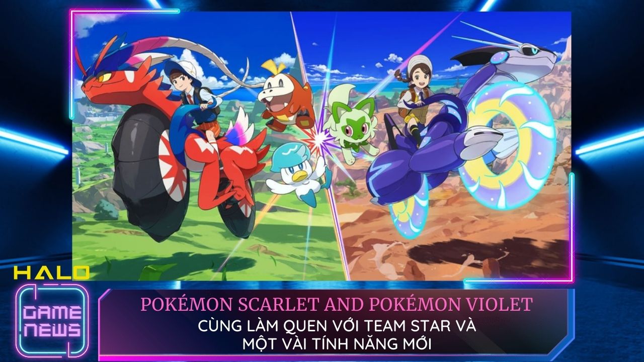 Cùng làm quen với Team Star và một vài tính năng mới trong Pokemon Scarlet & Violet 9 tinh nang moi trong pokemon scarlet violet 0