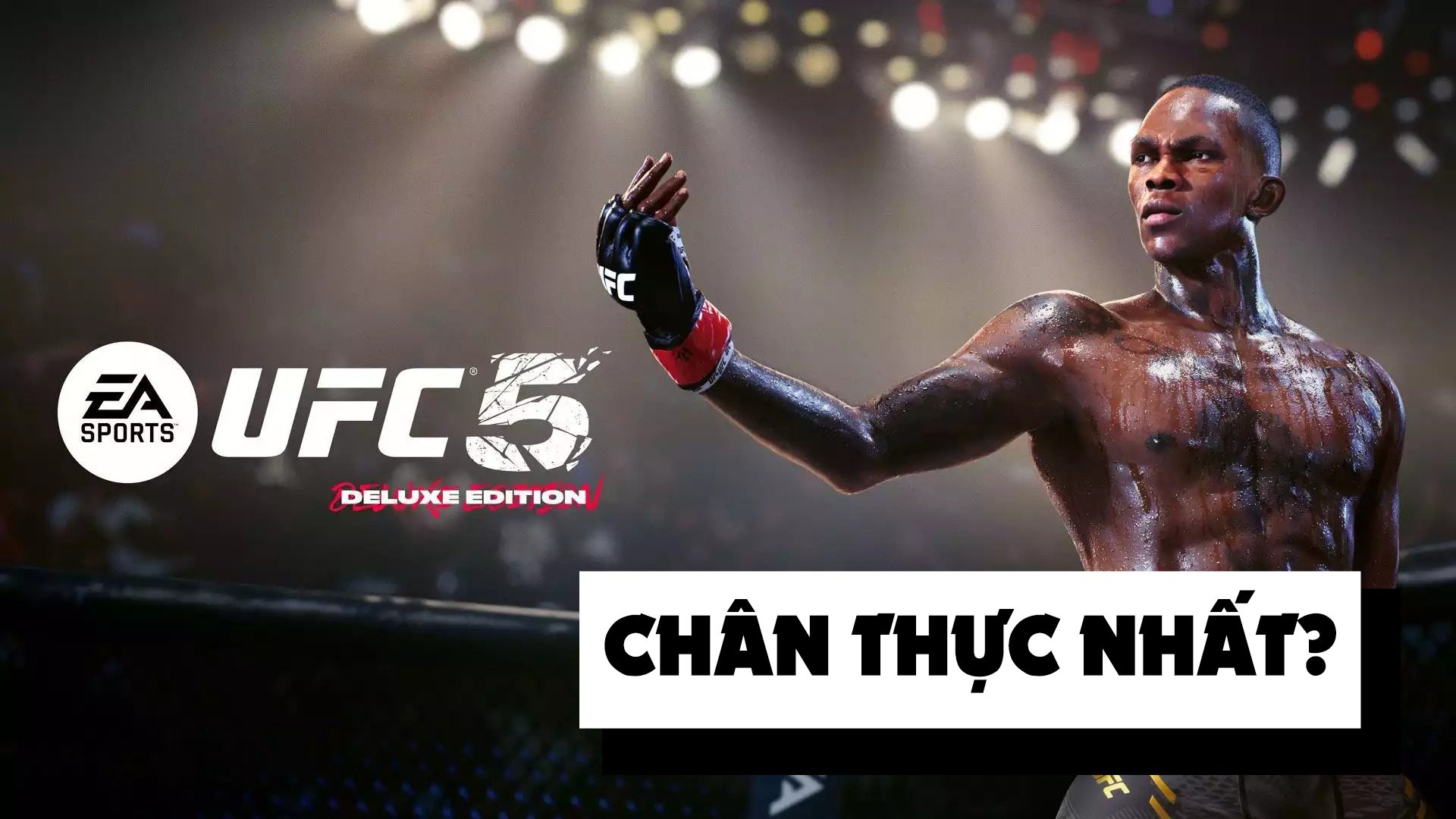 EA Sports UFC 5: Có Gì Mới? 6 adesanya cover star ufc EWQE5 7