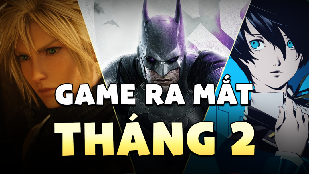 Danh Sách Game Ra Mắt Vào Tháng 02/2024 2 gamethang2