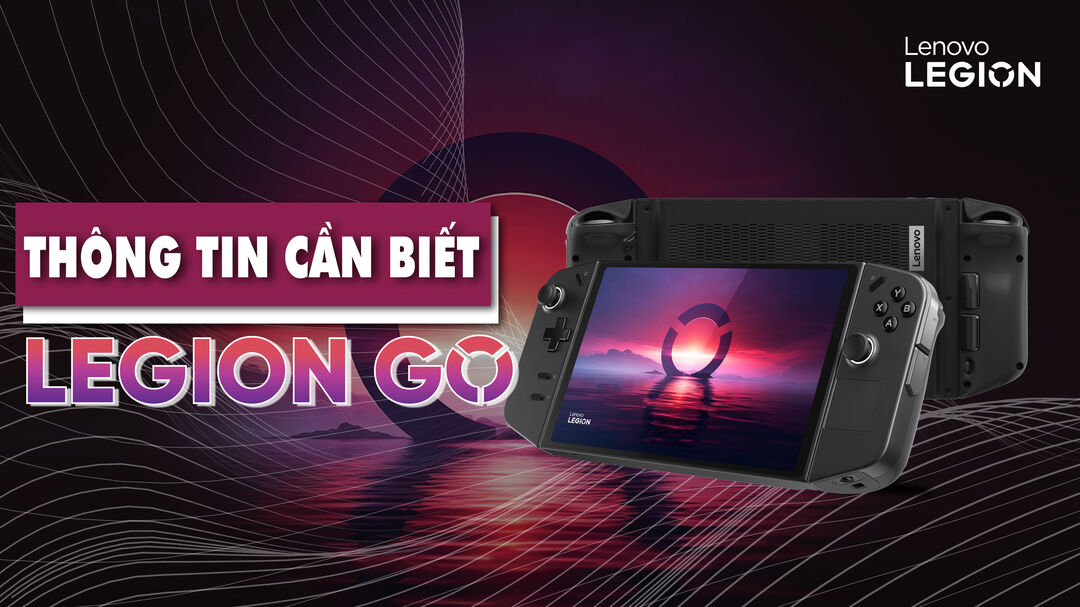 Tất Tần Tật Mọi Thông Tin Về Lenovo Legion Go Mà Bạn Cần Biết 10 tat tan tat legion go 00