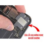 Lỗi Loa Không Nghe Đổ Chuông - iPhone 11 Pro