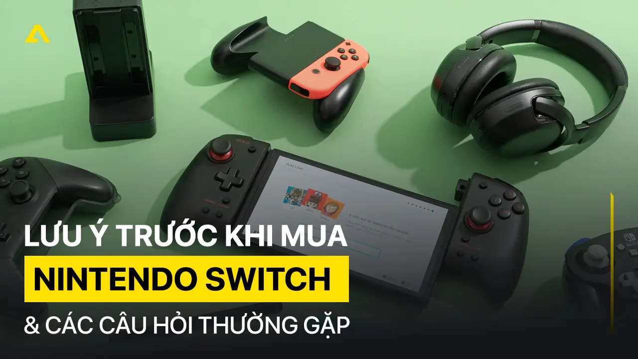 Lưu ý trước khi mua Nintendo Switch: Câu hỏi thường gặp về seal máy và đĩa game 6 Luu y truoc khi mua Nintendo Switch Cau hoi thuong gap ve seal may va dia game