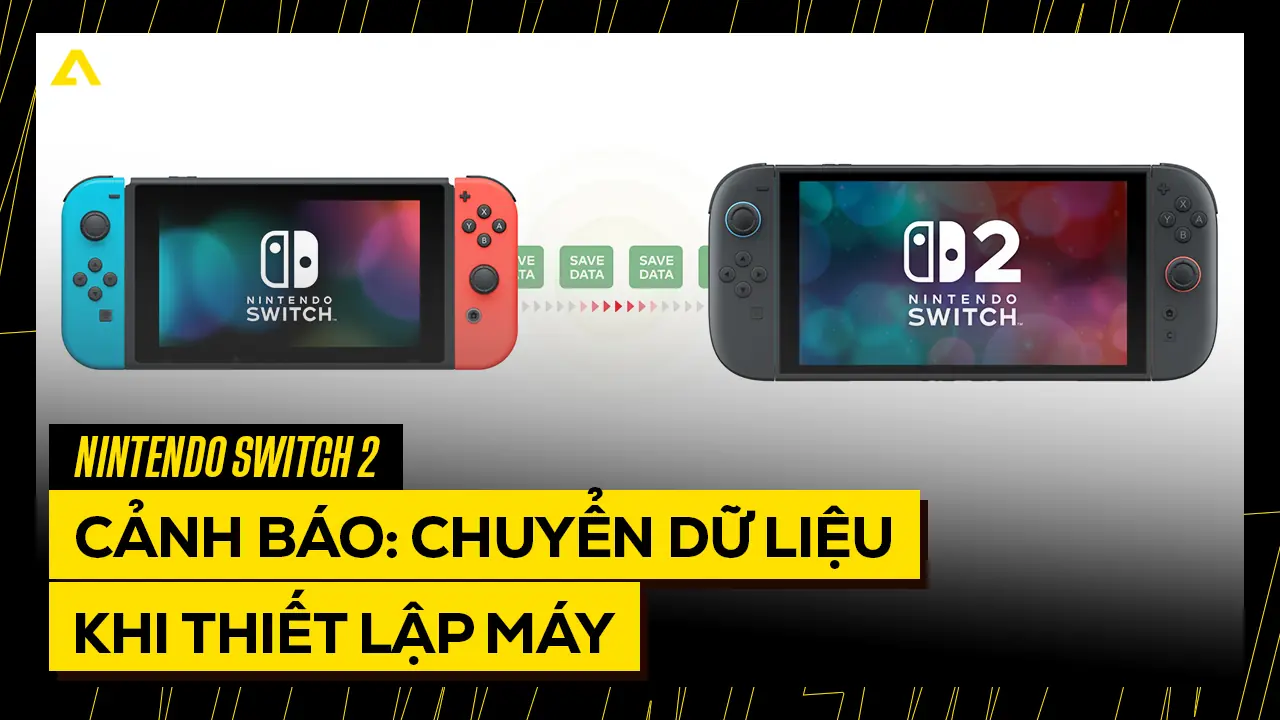 Cảnh Báo: Chỉ Có Một Cơ Hội Chuyển Dữ Liệu Khi Thiết Lập Nintendo Switch 2 2 Chi Co Mot Co Hoi Chuyen Du Lieu Khi Thiet Lap Nintendo Switch 2
