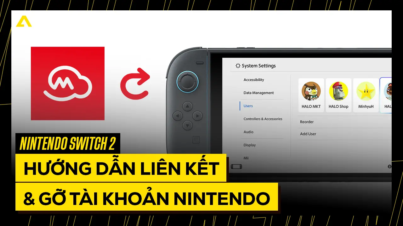 Hướng Dẫn Chi Tiết Cách Liên Kết & Hủy Liên Kết Nintendo Switch 2 Với Tài Khoản Nintendo Account 18 Huong Dan Chi Tiet Cach Lien Ket Huy Lien Ket Nintendo Switch 2 Voi Tai Khoan Nintendo Account copy