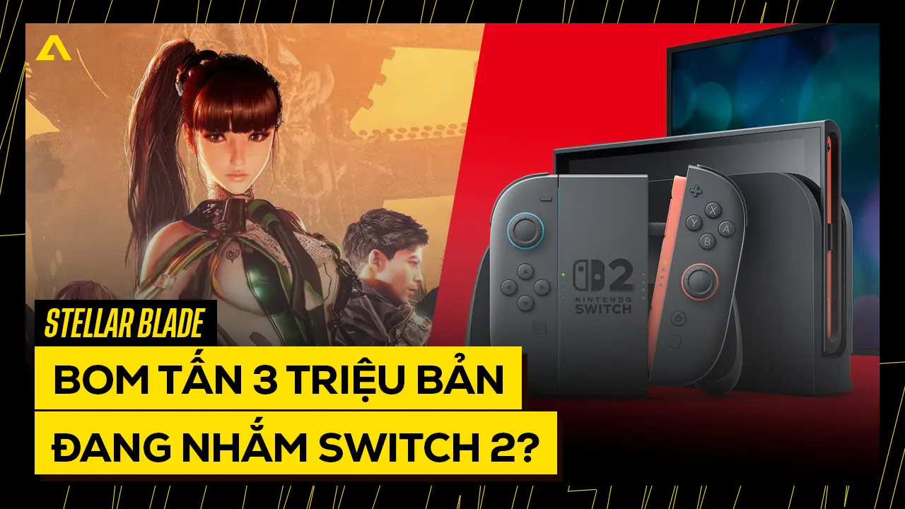 Stellar Blade Đạt 3 Triệu Bản: Sẵn Sàng Đổ Bộ Switch 2? 4 Stellar Blade Dat 3 Trieu Ban San Sang Do Bo Switch 2 copy