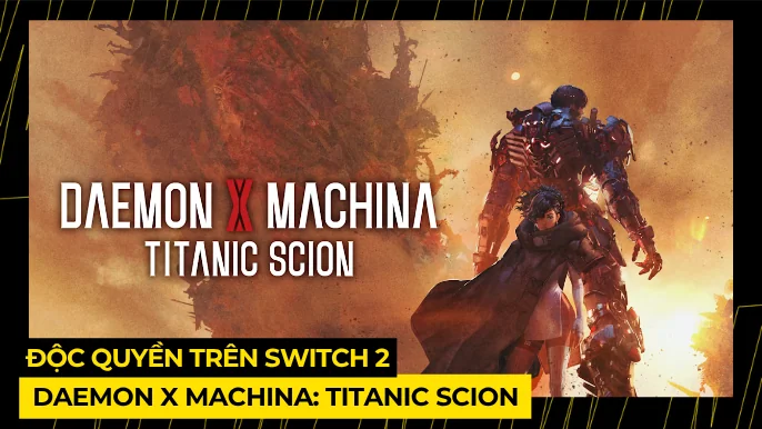 Daemon X Machina: Titanic Scion – Độc Quyền Switch 2! 3 THUMB BAI VIET 3