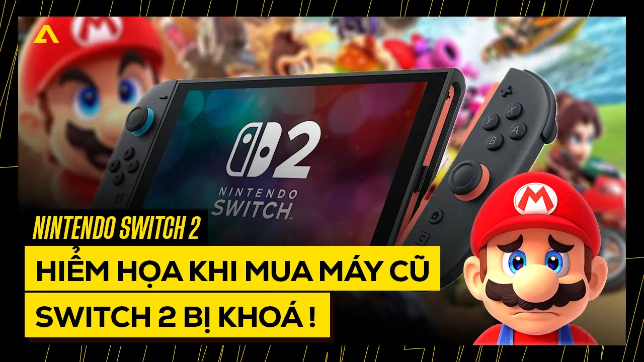 Cẩn Trọng: Switch 2 Bị Khoá – Hiểm Họa Khi Mua Máy Cũ Và Cách Tránh Mất Tiền Oan 3 hiem hoa mua may cu