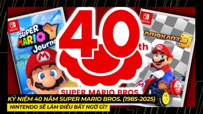 Nintendo Sẽ Làm Điều Bất Ngờ Gì Với Kỷ Niệm 40 Năm Super Mario Bros. (1985-2025)? 5 THUMB BAI VIET 1 2 11
