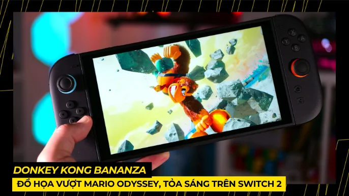 Donkey Kong Bananza: Đồ Họa Vượt Mario Odyssey, Tỏa Sáng Trên Switch 2 6 THUMB BAI VIET 2 2 6