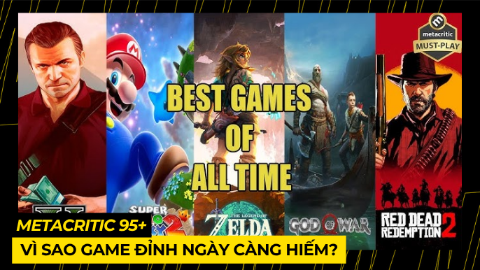 Thế Giới Game & Câu Chuyện Vượt 95 Điểm Metacritic 4 THUMB BAI VIET 4 1