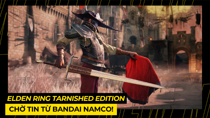 Elden Ring Tarnished Edition Switch 2: Chờ Tin Từ Bandai Namco! 4 THUMB BAI VIET 7