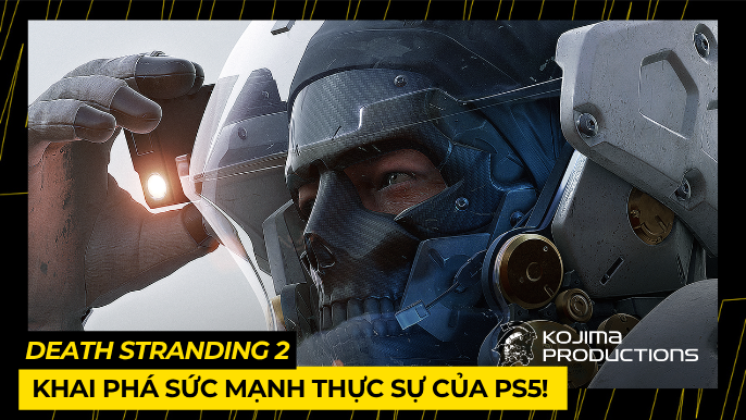 Death Stranding 2: Khai Phá Sức Mạnh Thực Sự Của PS5! 4 THUMB BAI VIET