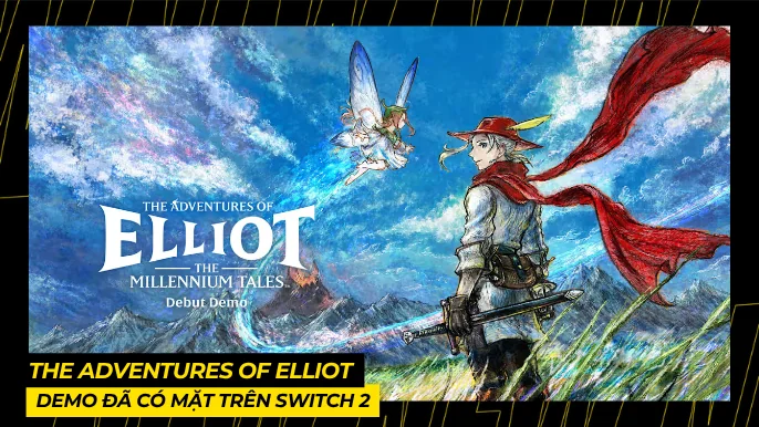 The Adventures of Elliot: Demo Đã Có Mặt Trên Switch 2 4 THUMB BAI VIET 11